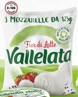 Bennet Mozzarelle fior di latte VALLELATA offerta