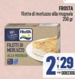 Gruppo di Palo FROSTA filetto di merluzzo alla mugnaia offerta