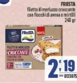 Gruppo di Palo FROSTA filetto di merluzzo croccante con fiocchi di avena e mirtilli offerta