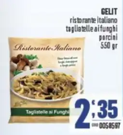 Gruppo di Palo GELIT ristorante italiano tagliatelle ai funghi porcini offerta