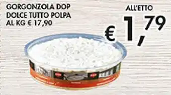 Gorgonzola dop dolce tutto polpa