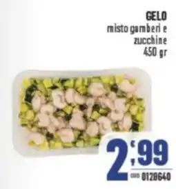 Gruppo di Palo GELO misto gamberi e zucchine offerta