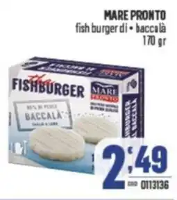 Gruppo di Palo MARE PRONTO fish burger di baccalà offerta