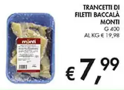 Coal Trancetti di filetti baccala MONTI offerta