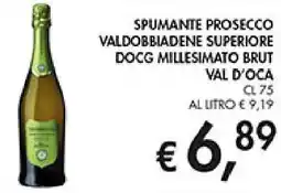 Coal Spumante prosecco valdobbiadene superiore docg millesimato brut val d'oca offerta