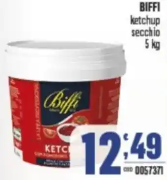 Gruppo di Palo BIFFI ketchup secchio offerta