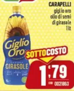 Gruppo di Palo CARAPELLI giglio oro olio di semi di girasole offerta