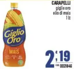 Gruppo di Palo CARAPELLI giglio oro olio di mais offerta