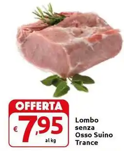 Carrefour Express Lombo senza Osso Suino Trance offerta