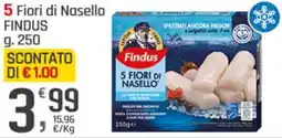 Supermercati Dok 5 Fiori di Nasello FINDUS offerta