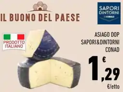 Conad City Asiago dop sapori&dintorni CONAD offerta