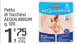 Supermercati Dok Aia Petto di tacchino aequilibrium offerta