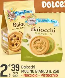 Supermercati Dok Baiocchi mulino bianco nocciola e pistacchio offerta