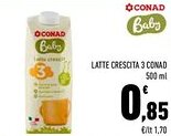 Conad City Latte crescita 3 CONAD offerta