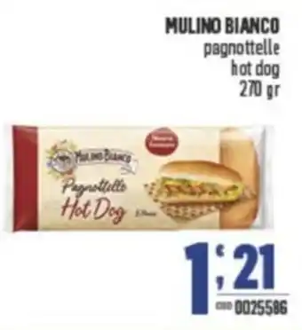 Gruppo di Palo MULINO BIANCO pagnottelle hot dog offerta
