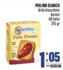 Gruppo di Palo MULINO BIANCO fette biscottate dorate 40 fette offerta