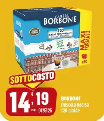 Gruppo di Palo BORBONE miscela decisa 120 clalde offerta