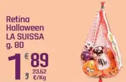 Supermercati Dok Retina Halloween LA SUISSA offerta