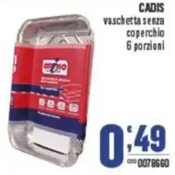 Gruppo di Palo CADIS vaschetta senza coperchio 6 porzioni offerta