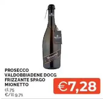 Mercatò Prosecco valdobbiadene docg frizzante spago MIONETTO offerta