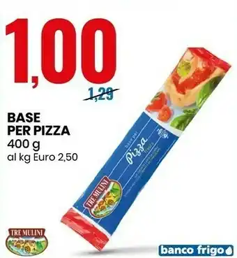 Eurospin Base per pizza offerta