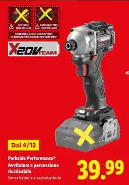 Lidl Parkside Performance Avvitatore a percussione ricaricabile offerta