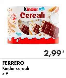 Iper Tosano FERRERO Kinder cereali x 9 offerta