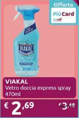 Ipersoap VIAKAL Vetro doccia express spray offerta
