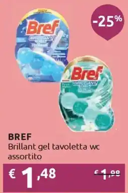 Ipersoap BREF Brillant gel tavoletta wc offerta