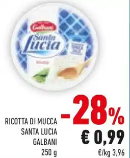 Conad Ricotta di mucca santa lucia GALBANI offerta