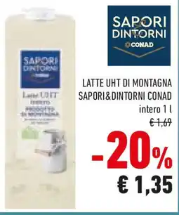 Conad Latte uht di montagna SAPORI&DINTORNI CONAD offerta