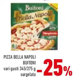 Conad Pizza bella napoli BUITONI offerta