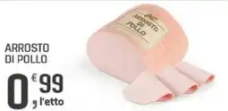 Supermercati Dok Arrosto di pollo offerta