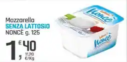 Supermercati Dok Mozzarella SENZA LATTOSIO NONCÈ offerta