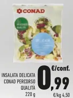 Conad Insalata delicata conad percorso qualità offerta