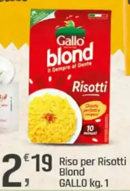 Supermercati Dok Riso per Risotti Blond GALLO offerta