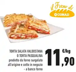 Conad Torta salata valdostana o torta pasqualina offerta