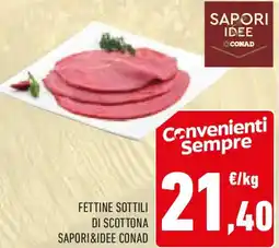 Conad Fettine sottili di scottona SAPORI&IDEE CONAD offerta