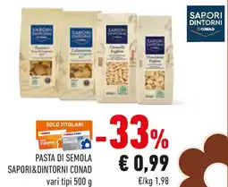 Conad Pasta di semola SAPORI&DINTORNI CONAD offerta