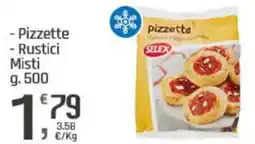 Supermercati Dok SELEX - Pizzette - Rustici Misti offerta