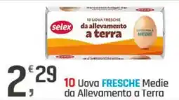 Supermercati Dok 10 Uova FRESCHE Medie da Allevamento a Terra offerta