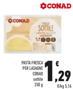 Conad Pasta fresca per lasagne conad sottile offerta