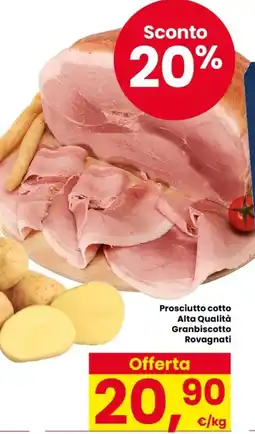 Despar Prosciutto cotto Alta Qualità Granbiscotto Rovagnati offerta