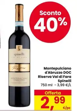 Despar Montepulciano d'Abruzzo DOC Riserva Val di Fara Spinelli offerta