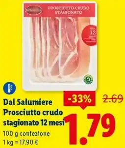 Lidl Dal Salumiere Prosciutto crudo stagionato 12 mesi offerta