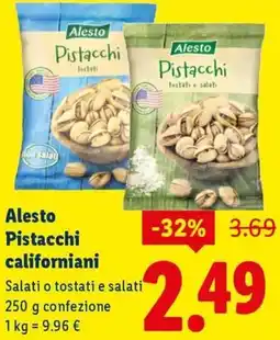 Lidl Alesto Pistacchi californiani offerta