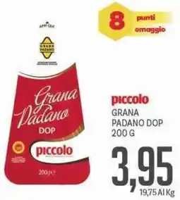 Supermercati Piccolo Piccolo grana padano dop offerta