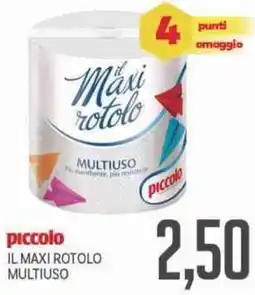 Supermercati Piccolo Piccolo il maxi rotolo multiuso offerta