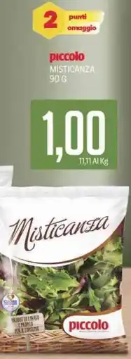 Supermercati Piccolo Piccolo misticanza offerta