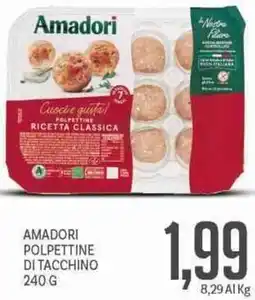 Supermercati Piccolo Amadori polpettine di tacchino offerta